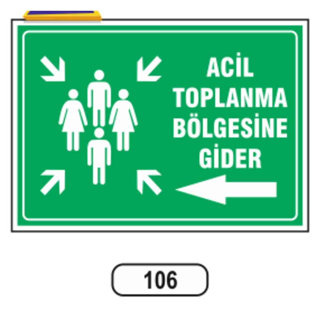 Acil Toplanma Bölgesine Gider Sol Uyarı Ikaz Levhası (497380164)