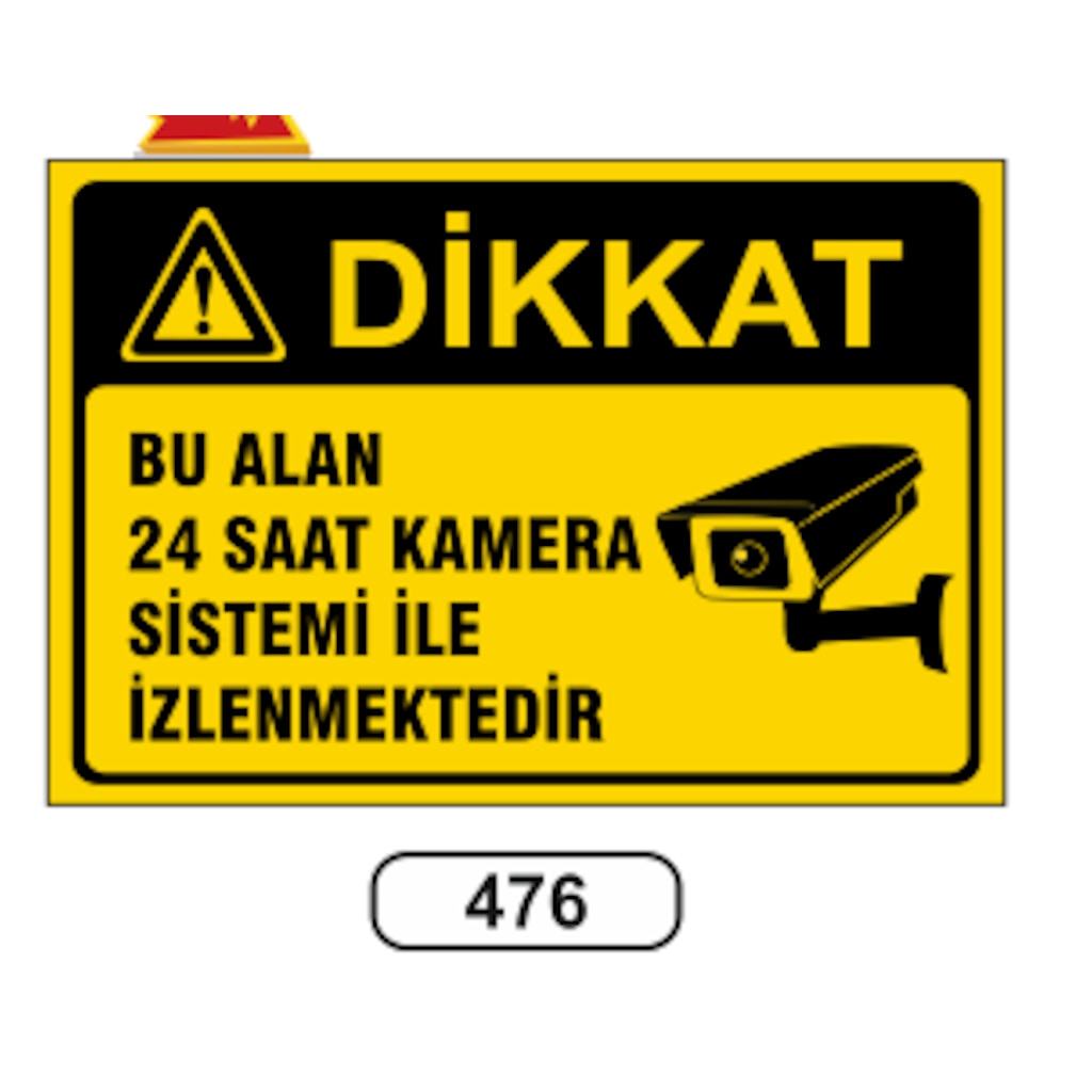 Bu%20Alan%2024%20Saat%20Kamera%20Sistemi%20Ile%20Izlenmektedir%20Uyarı%20Levhası