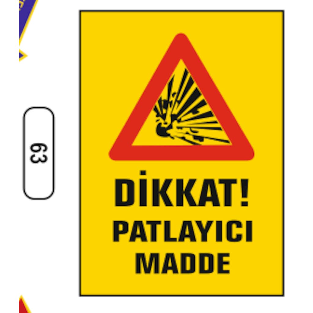 Dikkat Patlayıcı Madde Uyarı Ikaz Levhası