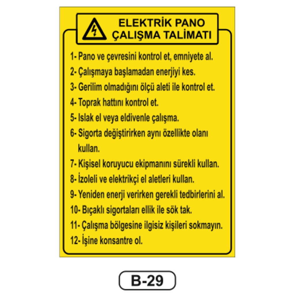 Elektrik Panosu Çalışma Talimatı Levhası