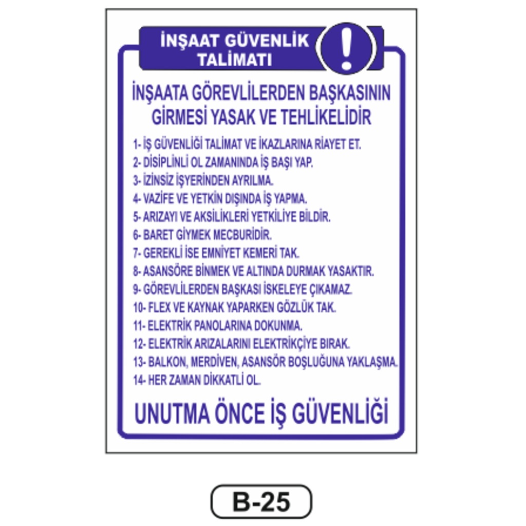 İnşaat Güvenlik Talimatı Levhası