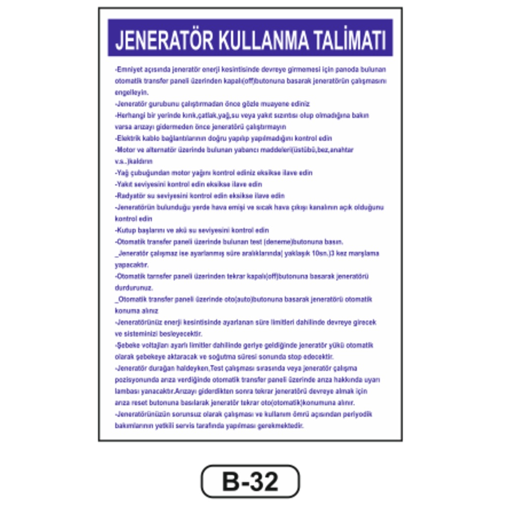 Jeneratör Kullanma Talimatı Levhası