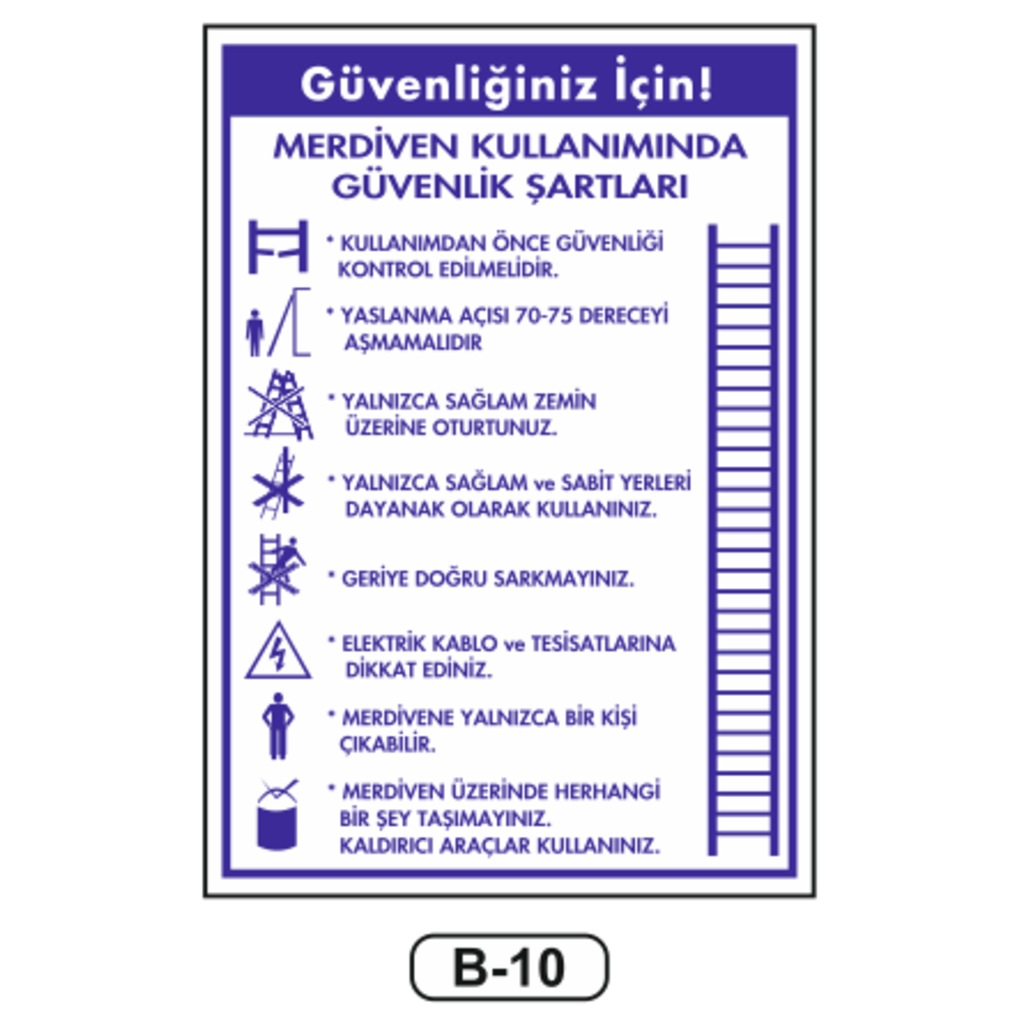 Merdiven Kullanımında Güvenlik Talimatı Levhası