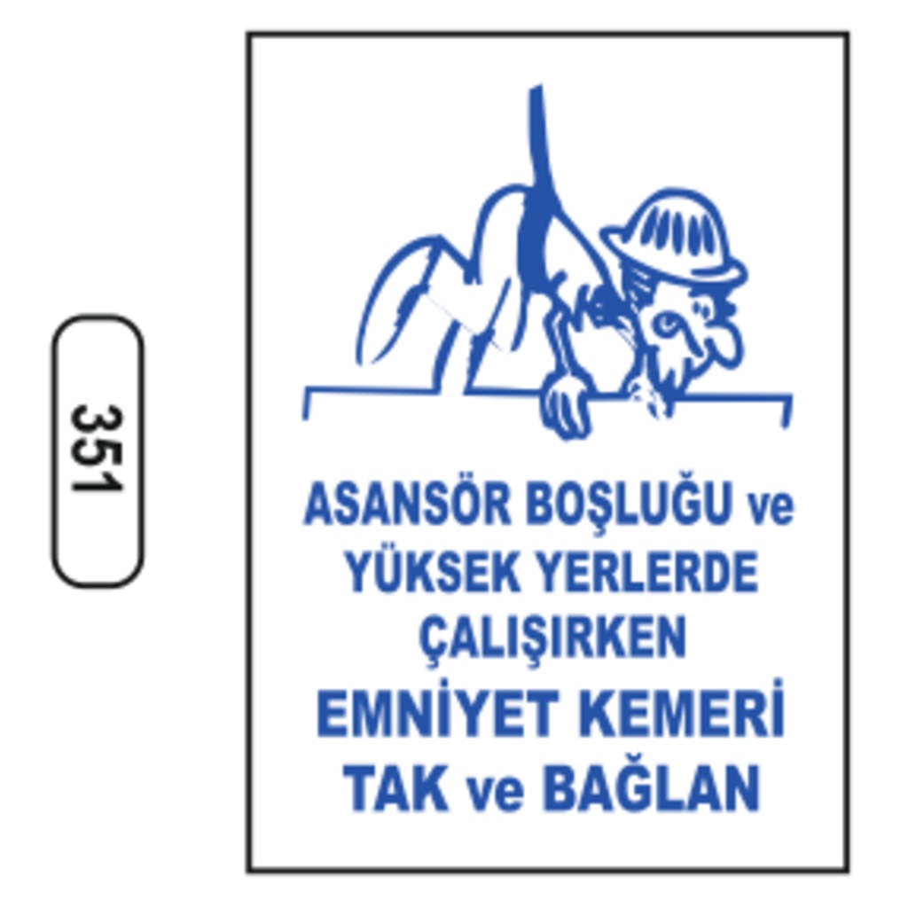 Asansör Boşluğu ve Yüksek Yerlerde Çalışırken Emniyet Kemeri Tak ve Bağlan 