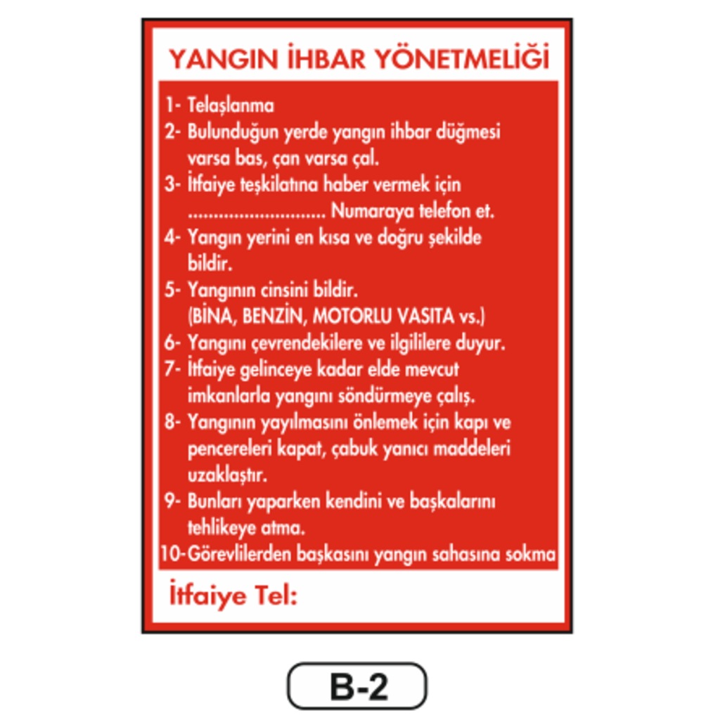 Yangın İhbar Yönetmeliği Talimatı Levhası