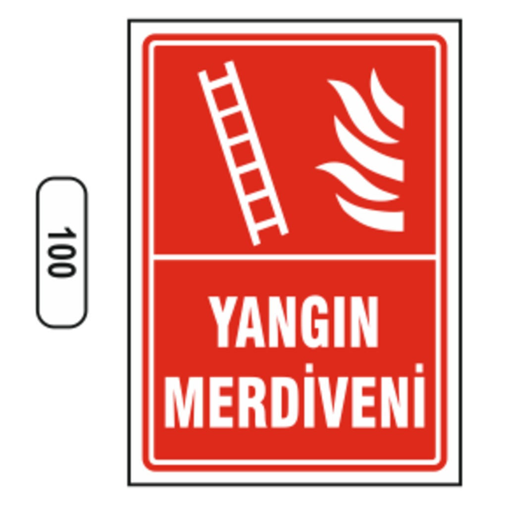 Yangın Merdiveni Uyarı Ikaz Levhası