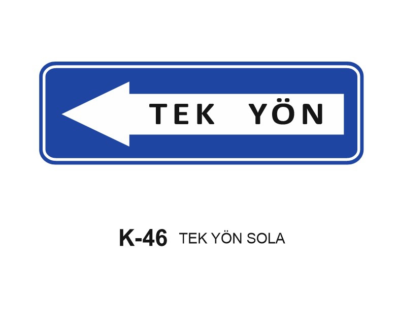 Tek Yön Sola Trafik Levhası 
