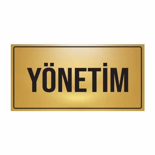 YÖNETİM YÖNLENDİRME LEVHASI METAL 