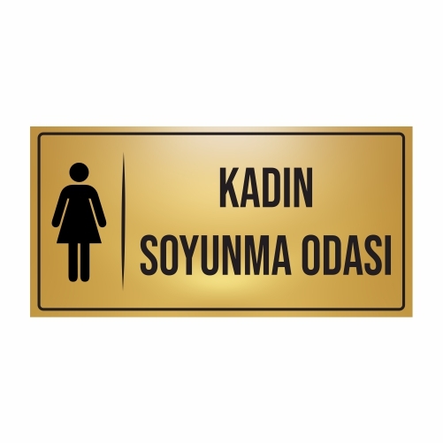 KADIN SOYUNMA ODASI YÖNLENDİRME LEVHASI METAL 