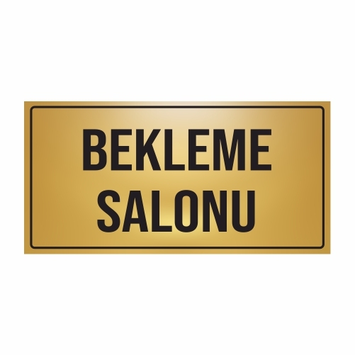 BEKLEME SALONU YÖNLENDİRME LEVHASI METAL