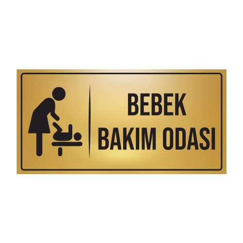 BEBEK BAKIM ODASI YÖNLENDİRME LEVHASI METAL