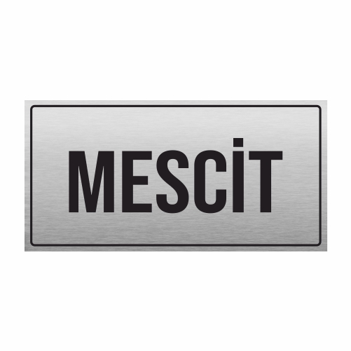 MESCİT YÖNLENDİRME LEVHASI METAL