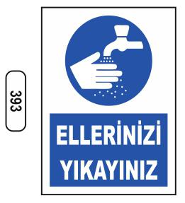 Ellerinizi Yıkayınız Levhası 