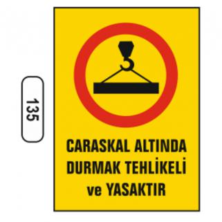 Vinç Uyarı Levhaları