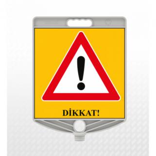Dikkat! Duba Üstü Uyarı Levhası 