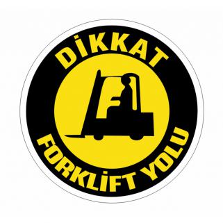 Dikkat Forklift Yolu Yer Zemin Etiketi 