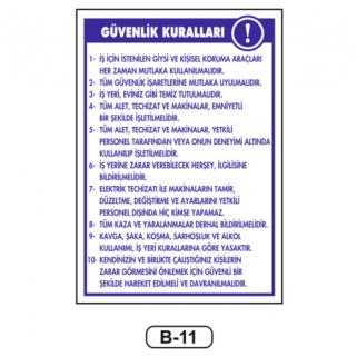 Güvenlik Kuralları Talimatı Levhası
