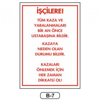 İşçilere Talimatı Levhası