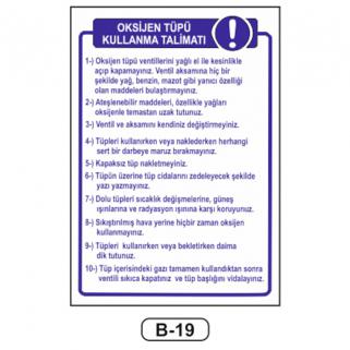 Oksijen Tüpü Kullanım Talimatı Levhası