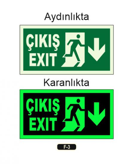 Fosforlu Çıkış Exit Yön Levhası 