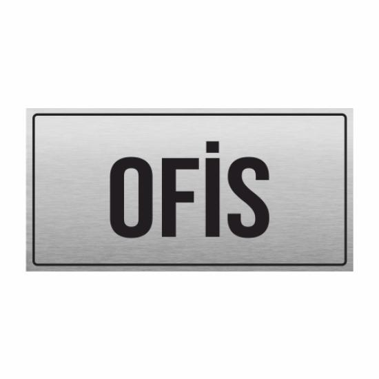 OFİS YÖNLENDİRME LEVHASI 