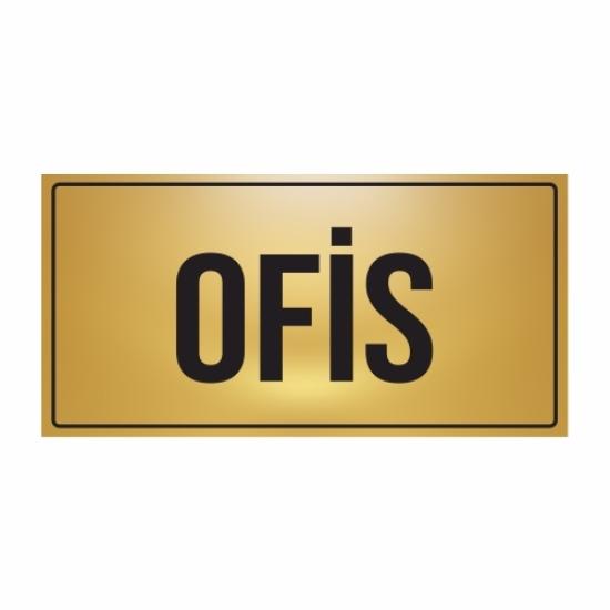 OFİS YÖNLENDİRME LEVHASI 