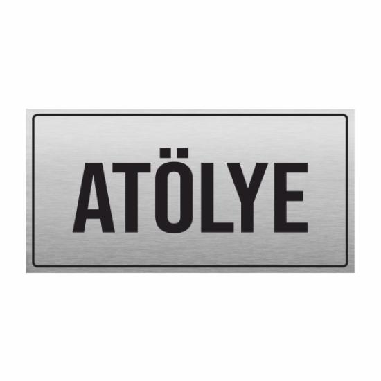 ATÖLYE YÖNLENDİRME LEVHASI 