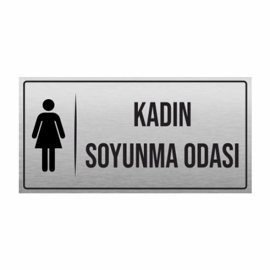 KADIN SOYUNMA ODASI YÖNLENDİRME LEVHASI