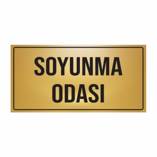 SOYUNMA ODASI YÖNLENDİRME LEVHASI 